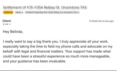 Client email thanking Belinda for advocacy on legal and financial matters