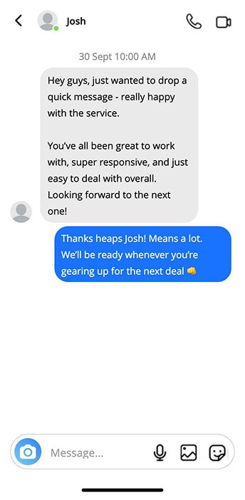Message from Josh praising the team's responsiveness and service